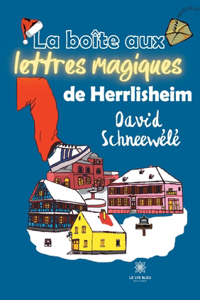 boîte aux lettres magiques de Herrlisheim