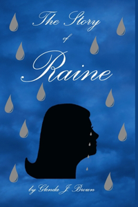 The Story of Raine