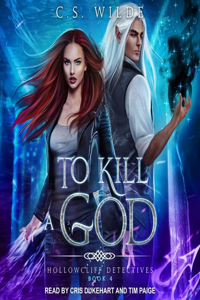 To Kill a God
