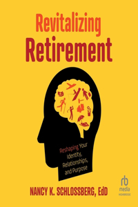 Revitalizing Retirement