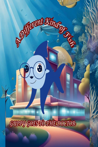 A Different Kind of Fish