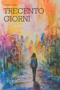 Trecento giorni
