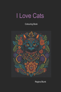 I Love Cats