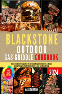 Blackstone Outdoor Gas Griddle Cookbook