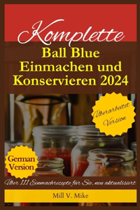 Komplette Ball Blue Einmachen und Konservieren 2024