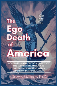 Ego Death of America