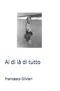 Al di là di tutto