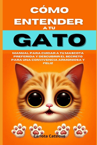 Cómo entender a tu gato