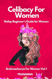 Celibacy For Women
