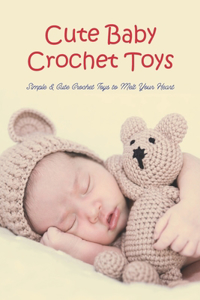Cute Baby Crochet Toys