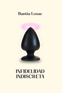 Infidelidad indiscreta