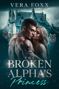 Broken Alpha's Princess