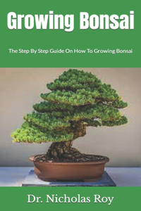 Growing Bonsai