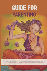 Guide For Parenting
