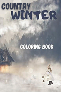 Country Winter Coloring Book