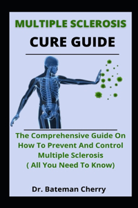 Multiple Sclerosis Cure Guide