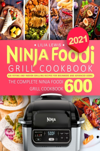 Ninja Foodi Grill Cookbook 2021