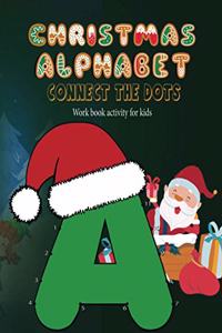 Christmas Alphabet Connect the Dots - Workbook activity for Kids