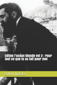 Céline l'océan blonde vol 2