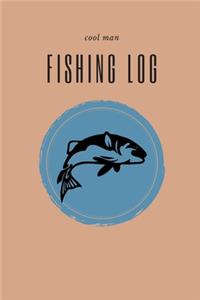 cool man Fishing Log - Customized Fishing Logbook Gift For Angler