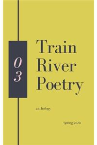 Train River Poetry