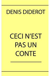 Ceci n'est pas un conte: édition originale