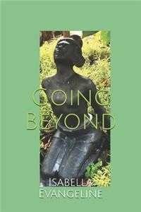 Going Beyond