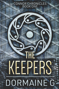 The Keepers: Large Print Edition