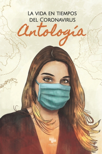 La vida en tiempos del Coronavirus