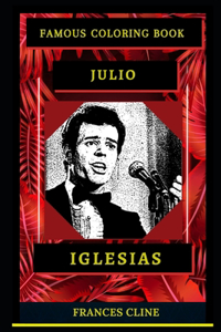 Julio Iglesias Famous Coloring Book