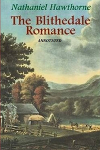 The Blithedale Romance 