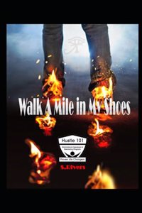 Walk A Mile in My Shoes