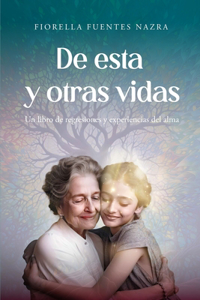 De esta y otras vidas