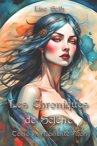 Les Chroniques de Sélène