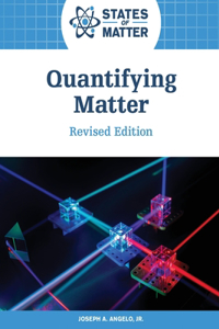 Quantifying Matter, Revised Edition