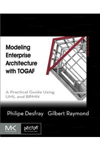 Modeling Enterprise Architecture with Togaf