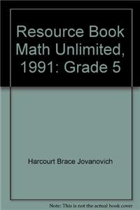 Resource Book Math Unlimited, 1991: Grade 5