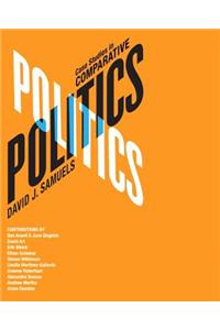 Case Studies in Comparative Politics Plus MyPoliSciLab -- Access Card Package with eText -- Access Card Package