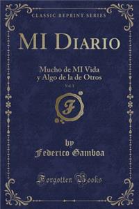 Mi Diario, Vol. 1