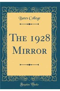 The 1928 Mirror (Classic Reprint)