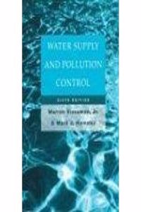 Water Supply And Pollution Control, Ise 6/E
