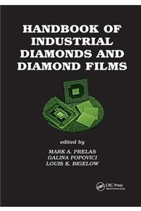 Handbook of Industrial Diamonds and Diamond Films