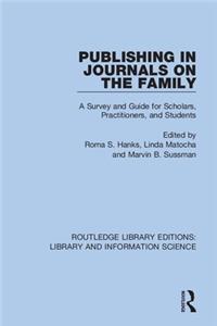 Publishing in Journals on the Family