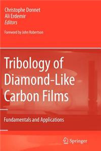 Tribology of Diamond-Like Carbon Films