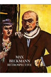 Max Beckmann: A Retrospective