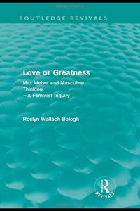 Love or greatness (Routledge Revivals)
