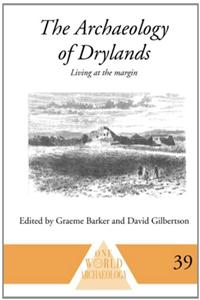 The Archaeology of Drylands