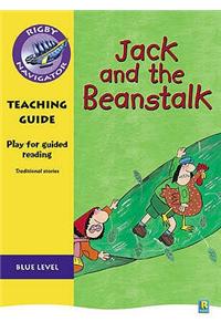 Navigator Plays: Year 5 Blue Level Jack and the Beanstalk Teacher Notes