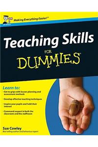 Teaching Skills For Dummies