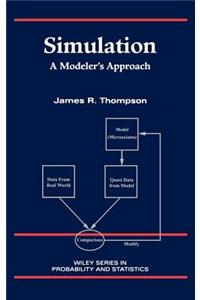 Simulation - A Modeler's Approach